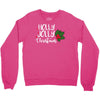 holly jolly christmas Crewneck Sweatshirt