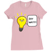 wattever! Ladies Fitted T-Shirt