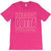 straight outta preschool T-Shirt