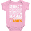 Strong Independent Motivated Aries Baby Onesie