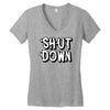 shut down slogan Women's V-Neck T-Shirt