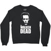 the walken dead Crewneck Sweatshirt