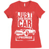 Just One More Car I Promise Ladies Fitted T-Shirt
