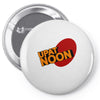 up at noon Pin-back button