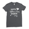 Happy First Father's Day Daddy Ladies Fitted T-Shirt