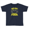 this isn't even my final form 1 Toddler T-shirt