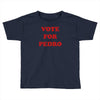 napoleon dynamite   vote for pedro Toddler T-shirt