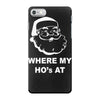 where my hoes iPhone 7 Case