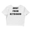 Afk Away From Keyboard Crop Top