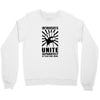 introverts Unite Separately in Your Own Homes Crewneck Sweatshirt
