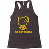 no fat chicks Racerback Tank