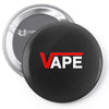 vape Pin-back button