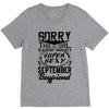 This Girl Is Taken By A Super Sexy September Boyfriend V-Neck Tee