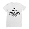 the best grandpa Ladies Fitted T-Shirt