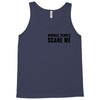 Normal People Scare Me Tank Top