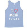 kids boys childrens i love math 1+1=11 funny Tank Top