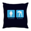 your girlfriend my girlfriend mens funny t shirt Throw Pillow