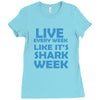 shark week live every week Ladies Fitted T-Shirt