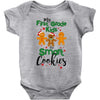 my first grade kids are smart cookies Baby Bodysuit