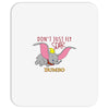 Don't Just Fly Soar Dumbo Mousepad