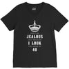 Don't Be Jealous Just Because Look This Good At 40 V-Neck Tee