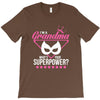 Super Grandma - What's Your Superpower? T-Shirt