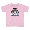 Dobre Twins Toddler T-shirt