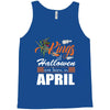 Halloween Kings Are Born In April Tank Top