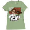meat yo self! Ladies Fitted T-Shirt