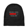 sarcasm loading Baby Beanies