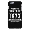 Premium Vintage Since 1973 Limited Edition Original Parts iPhone 6 Plus/6s Plus Case