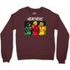 heathers girls Crewneck Sweatshirt