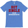 hot single sales T-Shirt