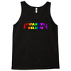 unicorns,i want to believe,fantasy,mythical,unicorns Tank Top