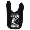 If I've Gone Missing Fishing Baby Bibs