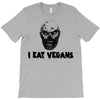 i eat vegans T-Shirt