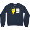 wattever! Crewneck Sweatshirt