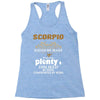 Scorpio Hated By Many Wanted By Plenty Disliked By Some Confronted By Racerback Tank