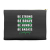Be Badass Everyday Accessory Pouches