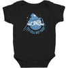 you cell not pass Baby Bodysuit