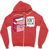 no judging! Zipper Hoodie