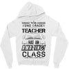 This 2 ND Grade Teacher Has An Amazing! Class Zipper Hoodie