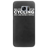 all i care about is cycling and maybe 3 people and food Samsung Galaxy S7 Edge