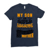 My Son Is Super Awesome His Mother Ladies Fitted T-Shirt