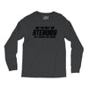 No I'm Not On Steroids, But Thanks For Asking Long Sleeve Shirts