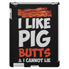 i like pig butts and i cannot lie iPad 3 and 4 Case