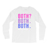 Both is Good Long Sleeve Shirts