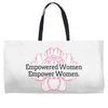 Empowered Women Empower Women Weekender Totes