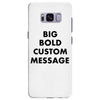 big bold custom message Samsung Galaxy S8 Plus