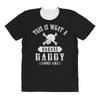 This Is What A Badass Daddy Looks Like All Over Women's T-shirt